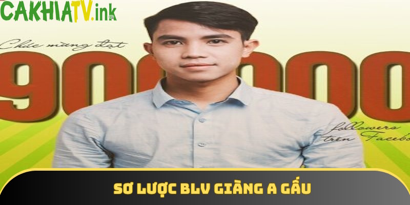 Tư liệu tiểu sử của BLV Giàng A Gấu