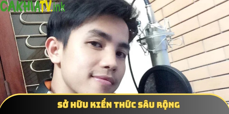 Sở hữu kiến thức sâu rộng liên quan đến bóng đá